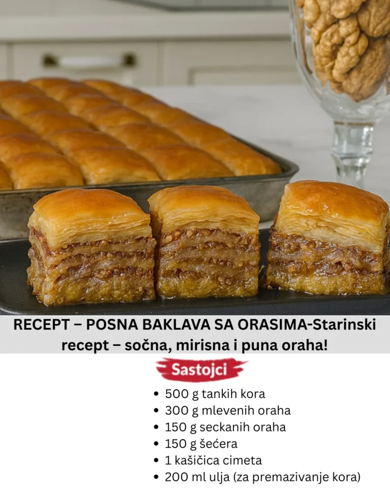 ⭐ RECEPT – POSNA BAKLAVA SA ORASIMA-Starinski recept – sočna, mirisna i puna oraha!