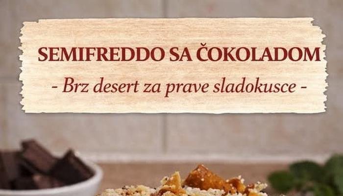 Semifreddo sa čokoladom – Brz desert za sladokusce
