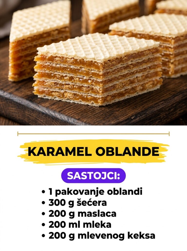 Najbolji Recept za Karamel Oblande: Brzi Starinski Desert